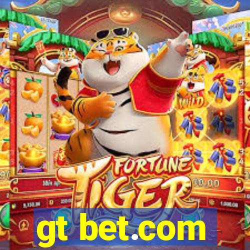 gt bet.com